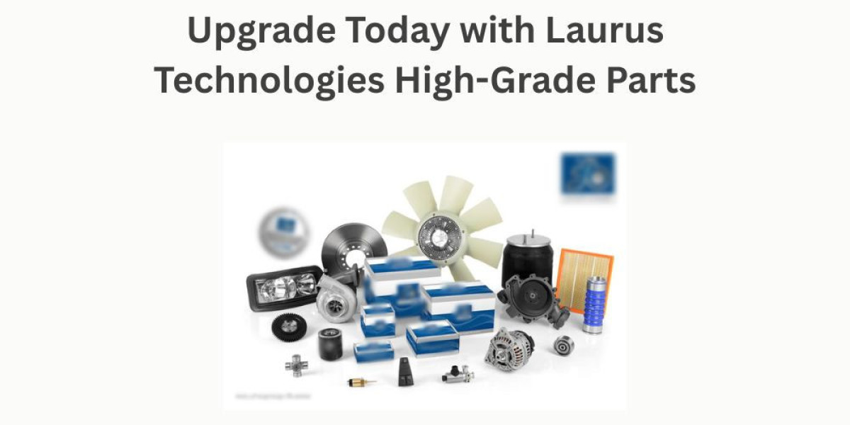 Upgrade Today with Laurus Technologies High-Grade Parts