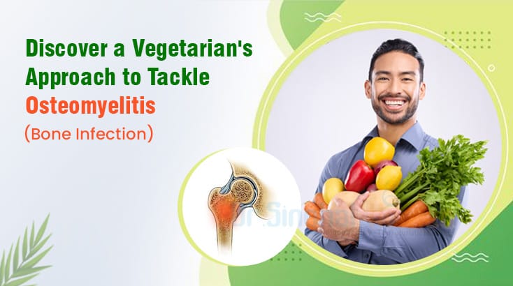 Discover Vital Nutritional Support for Healing from a Bone Infection