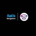 Maid in Bangalore
