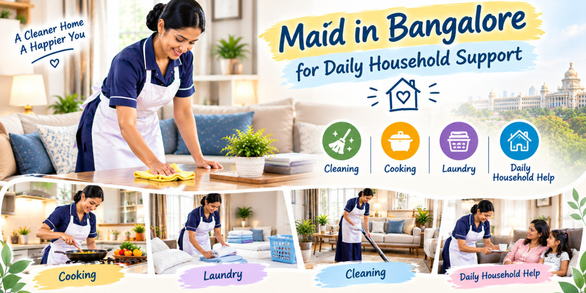 Maid in Bangalore for Reliable Daily Household Support
