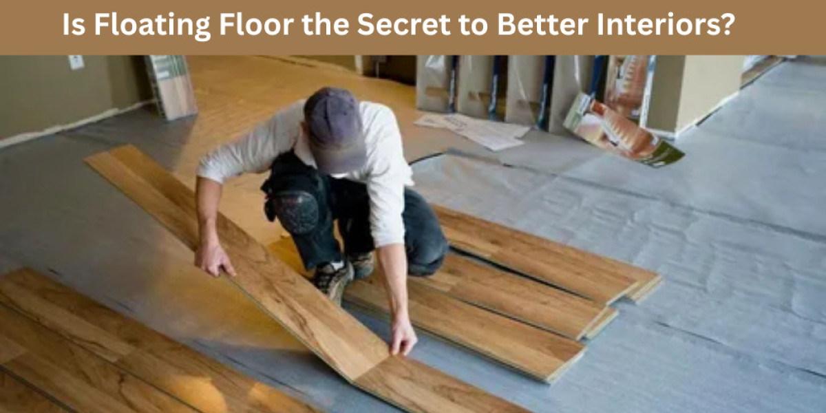 Is Floating Floor the Secret to Better Interiors?